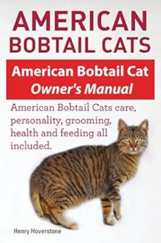 Paperback American Bobtail Cats. American Bobtail Cat Owners Manual. American Bobtail Cats Book