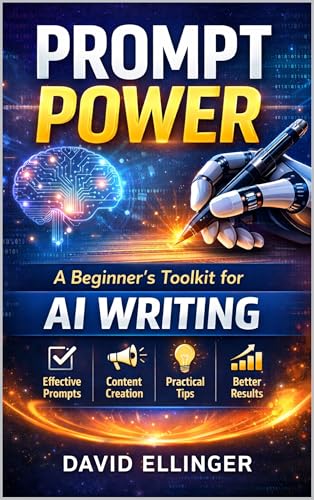 Prompt Power: A Beginner's Toolkit for AI Writing