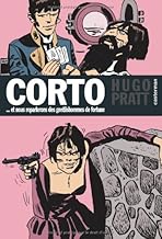 Corto Maltese 7/ET Nous Reparlerons DES Gentilshommes De Fortune by Hugo Pratt (1987-02-09)