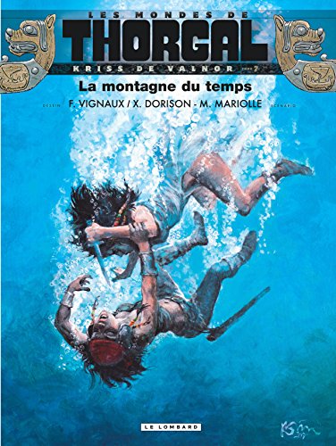 Télécharger Kriss de Valnor - tome 7 - La Montagne du temps Livre eBook France
