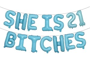Birthday Bash Extravaganza: SHE IS 21 BITCHES Balloon Banner for Unforgettable 21st Birthday Celebration