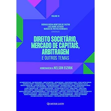 Capa do livro Direito Societário, Mercado de Capitais, Arbitragem e Outros Temas. Homenagem a Nelson Eizirik; Volume 3