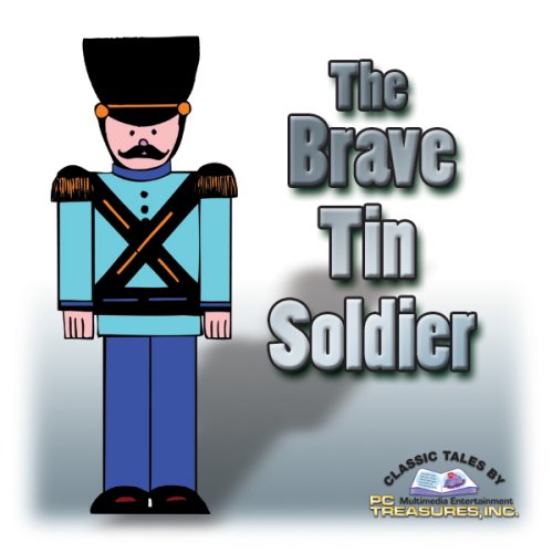 The Brave Tin Soldier (Audible Audio Edition) Hans