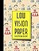 Produktbild Low Vision Paper Notebook: vision handwriting paper, Low Vision Writing Aids, Cute Circus Cover, 8.5" x 11", 200 pages (Low Vision Paper Notebooks, Band 80)