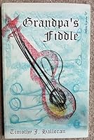 Grandpa's Fiddle B0028GDM54 Book Cover