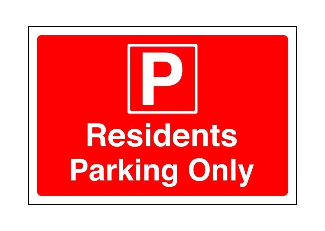 Residents parking only - Safety sign- 3mm Aluminium Dibond for indoor/outdoor usage (300mm x 200mm) 7m Viewing Distance.