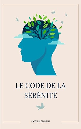 Le Code de la Sérénité: Harmoniser Vie Moderne et Sagesse Stoïcienne