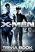 X Men Trivia Book: How Much Do You Know About X Men(Activity Book Series)
