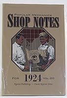 Popular Mechanics Shop Notes for 1924 Vol. 20 1894572262 Book Cover
