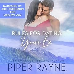 Rules for Dating Your Ex Audiolibro Por Piper Rayne arte de portada