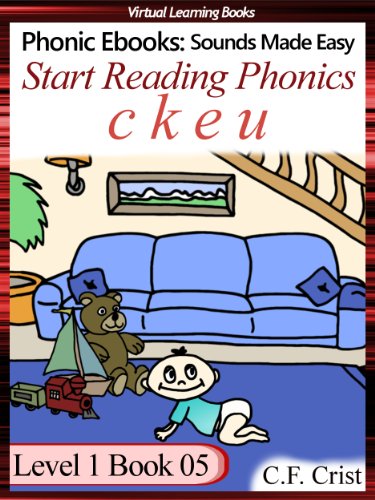 Start Reading Phonics 1.05 (c k e u) Level 1 Book 05 (Childrens Learning To Read Activity Book) (Phonic Ebooks: Kids Learn To Read (Childrens First Readers Level 1))