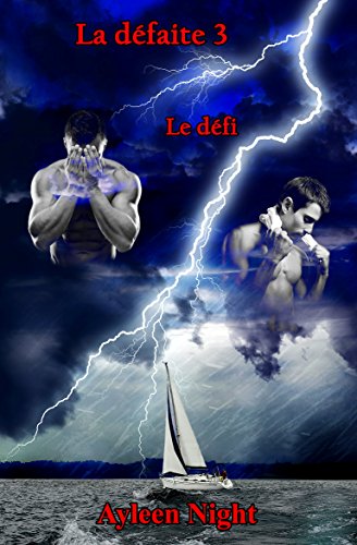 Télécharger La défaite 3: Le défi Francais PDF