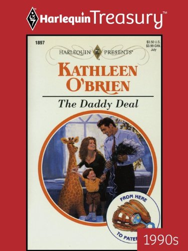 THE DADDY DEAL: A Marriage of Convenience Contemporary Romance (From Here to Paternity Book 14)
