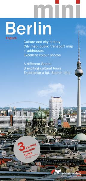 Berlin Mini (Englische Ausgabe) Culture and city history.: A different Berlin! 3 exciting cutural tours. Experience a lot. Search little. City map, ... map + adresses. Excellent colour photos