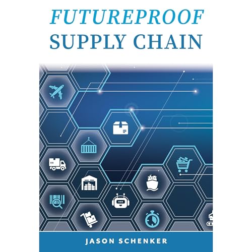 Futureproof Supply Chain by Jason Schenker episode artwork