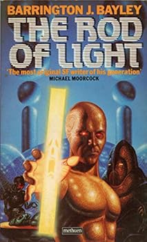 Rod Of Light (Robot, #2) - Book #2 of the Robot