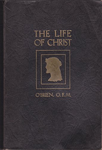 The life of Christ B0007DZ57I Book Cover
