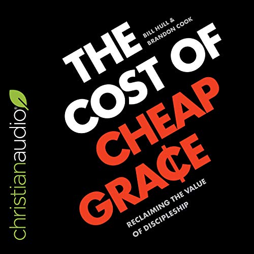 The Cost of Cheap Grace by Bill Hull, Brandon Cook episode artwork
