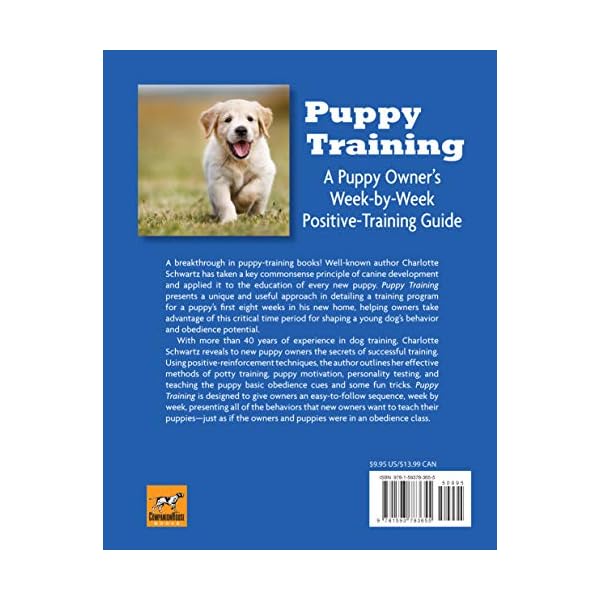 Puppy Training: Owner’s Week-By-Week Training Guide Puppy Training: Owner’s Week-By-Week Training Guide