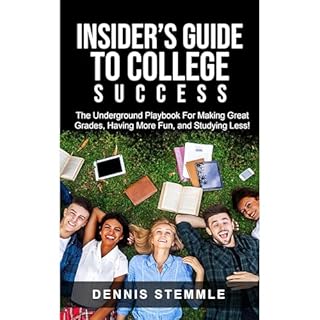 Insider's Guide To College Success Audiolibro Por Dennis Stemmle arte de portada
