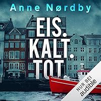 Eis. Kalt. Tot.: Privatermittlerin Marit Rauch Iversen 1