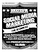 Produktbild Social Media Marketing Sucessfully, Premium Edition: Create SUCCESSFUL campaigns, gain more fans, and BOOST SALES From ANY Social Network (Social ... Instagram, Youtube, Youtube Marketing,)