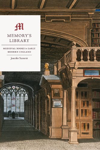 Memory's Library: Medieval Books in Early Modern England