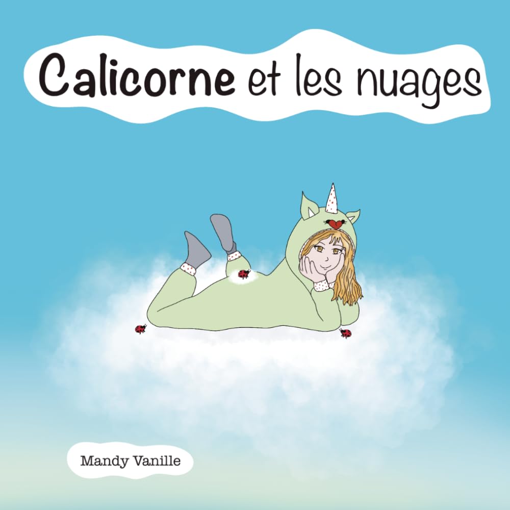 Calicorne et les nuages