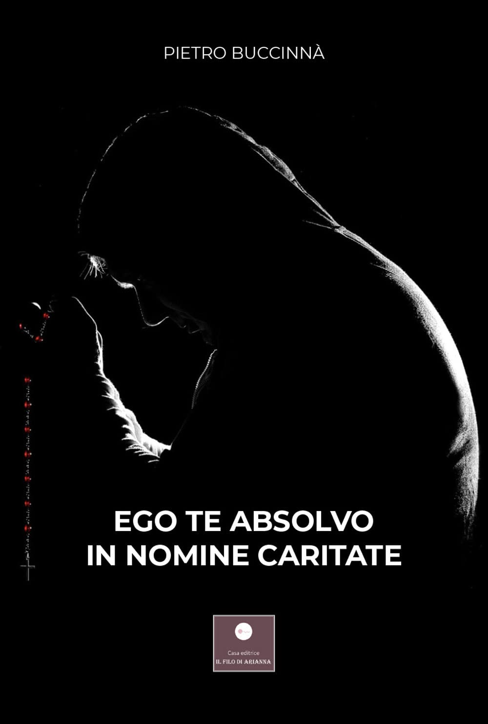 Ego Te Absolvo In Nomine Caritate - 4