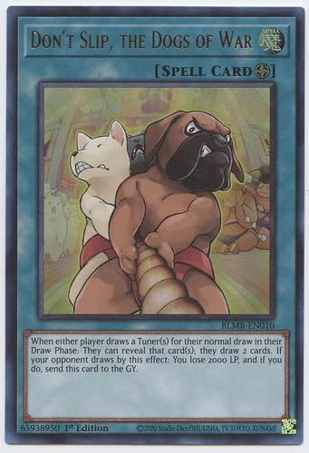 Don't Slip, The Dogs of War - BLMR-EN010 - Ultra Rare - 1st Edition