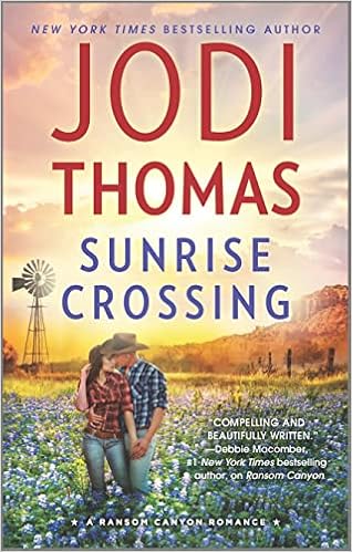 Sunrise Crossing: A Clean & Wholesome Romance (Ransom Canyon, 4) book cover
