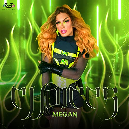 CHOICES de Megan the Drag Queen no Amazon Music Unlimited