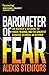 Produktbild Barometer of Fear: An Insiders Account of Rogue Trading and the Greatest Banking Scandal in History