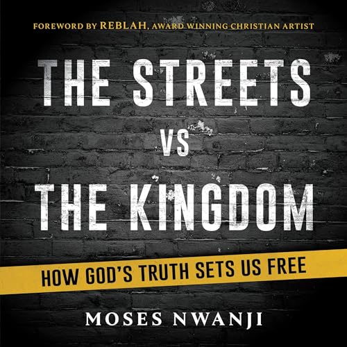The Streets vs The Kingdom by Moses Nwanji episode artwork