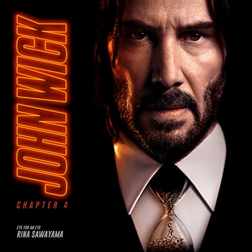 Eye For An Eye (Single from John Wick: Chapter 4 Original Motion Picture Soundtrack) Eye For An Eye (Single from John Wick: Chapter 4 Original Motion Picture Soundtrack)
