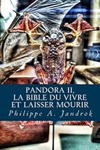 Download Pandora 2: La bible du vivre ou laisser mourir PDF