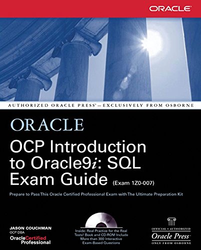 Télécharger OCP Introduction to Oracle9i: SQL Exam Guide (Oracle Press) (English Edition) Gratuit