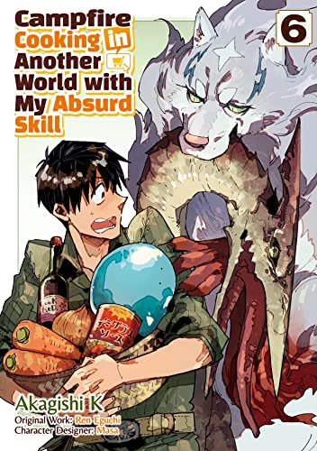 Campfire Cooking in Another World with My Absurd Skill (MANGA) Volume 6 (English Edition)