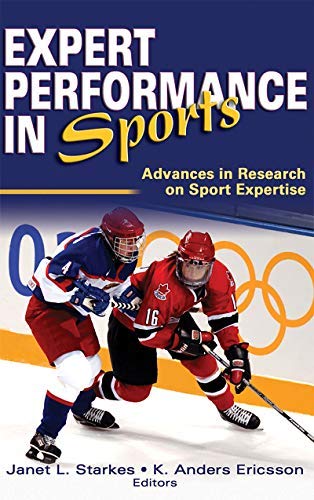  Expert Performance in Sports by Janet L. Starkes (2003-07-30)
