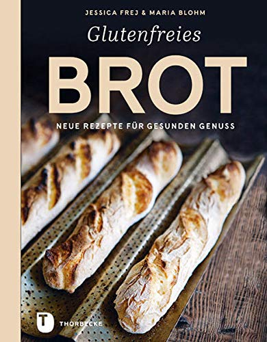 Glutenfreies Brot: Neue Rezepte für gesunden Genuss Glutenfreies Brot: Neue Rezepte für gesunden Genuss