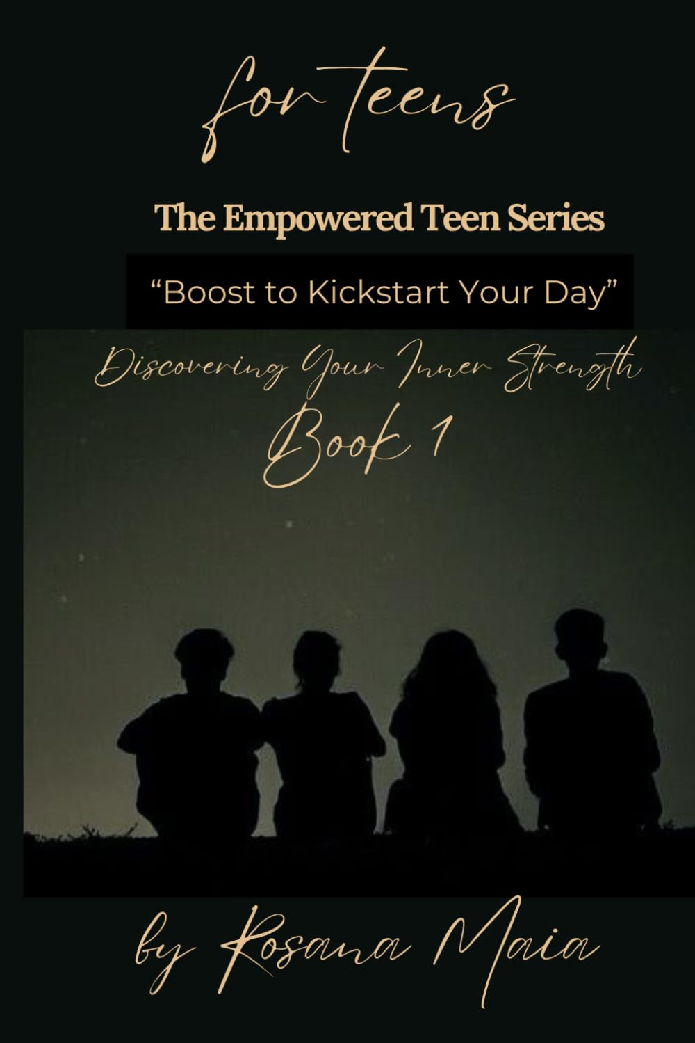 The Empowered Teen Series: Discovering Your Inner Strength