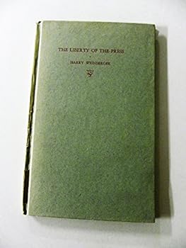 Hardcover THE LIBERTY OF THE PRESS. [Unknown] Book