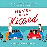 Cover of Never Been Kissed