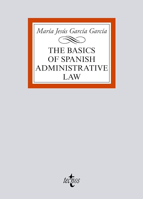 Portada de The basics of Spanish Administrative Law