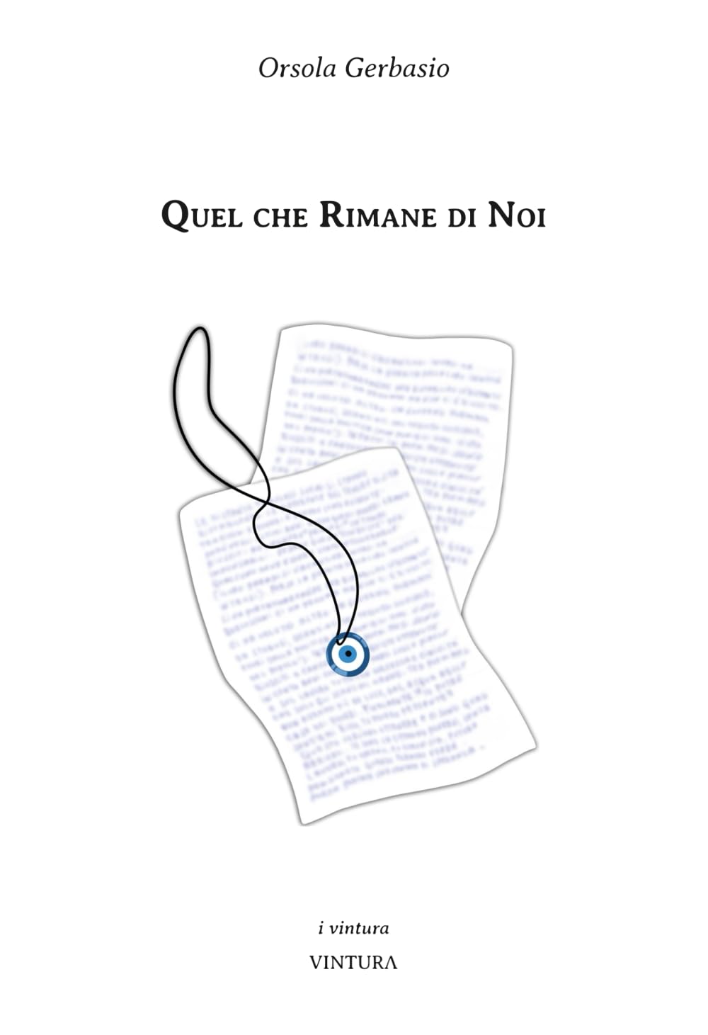Quel che Rimane di Noi