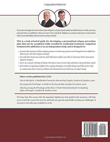Ounce of Prevention: A Course in Relapse Prevention
