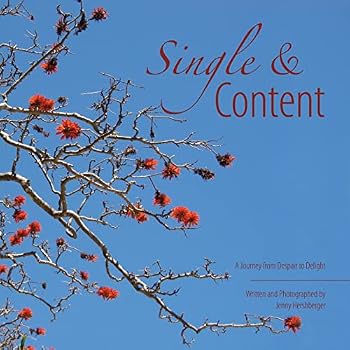Single and Content: A Journey from Despair to Delight