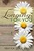 Longing For You (Never Too Late Book 1)