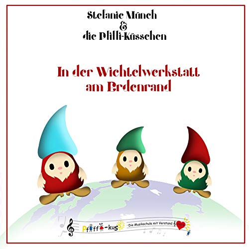 Stefanie Münch & die Pfiffi-küsschen