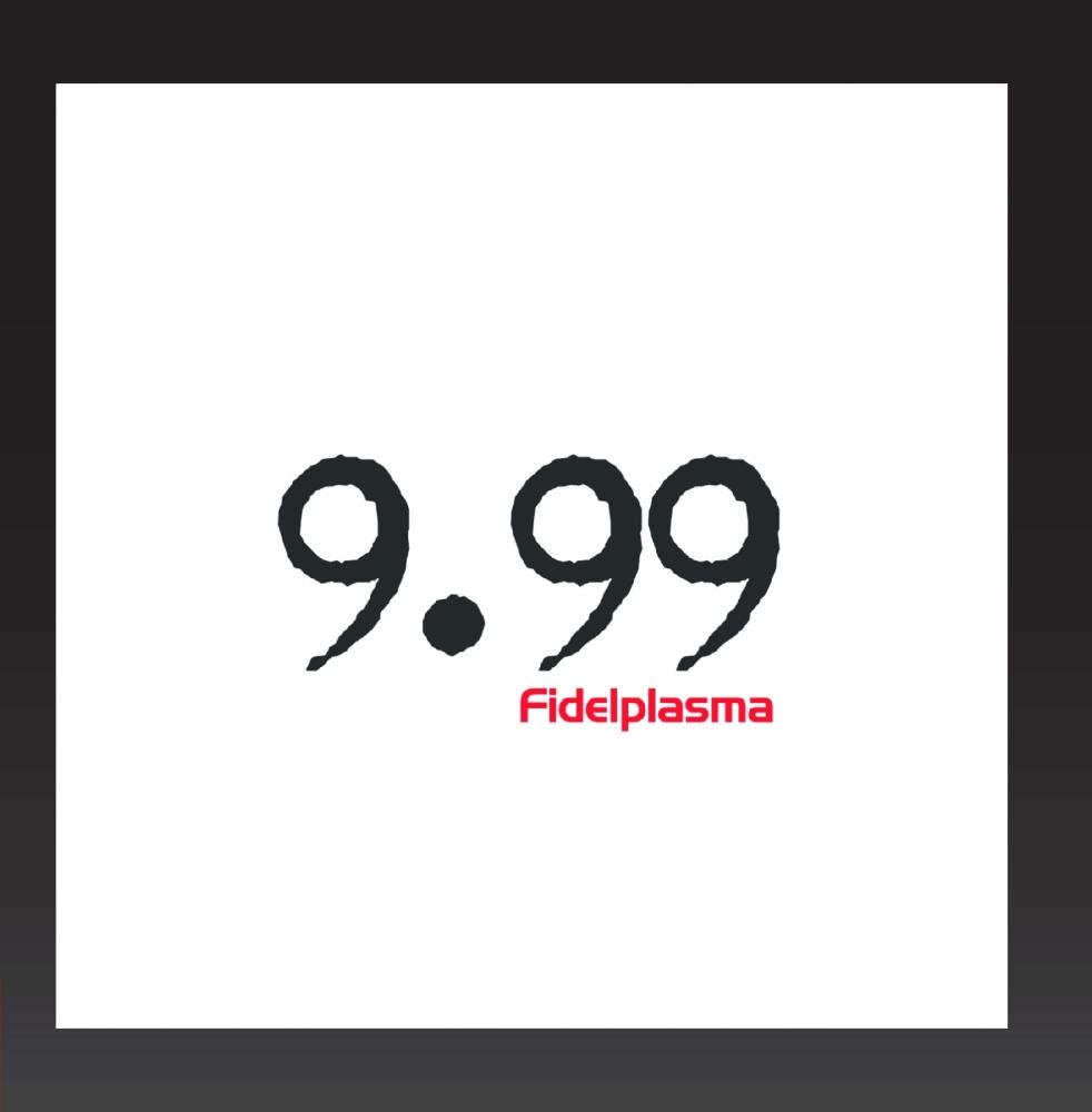 9.99 (Digi) [Audio CD] Fidel Plasma